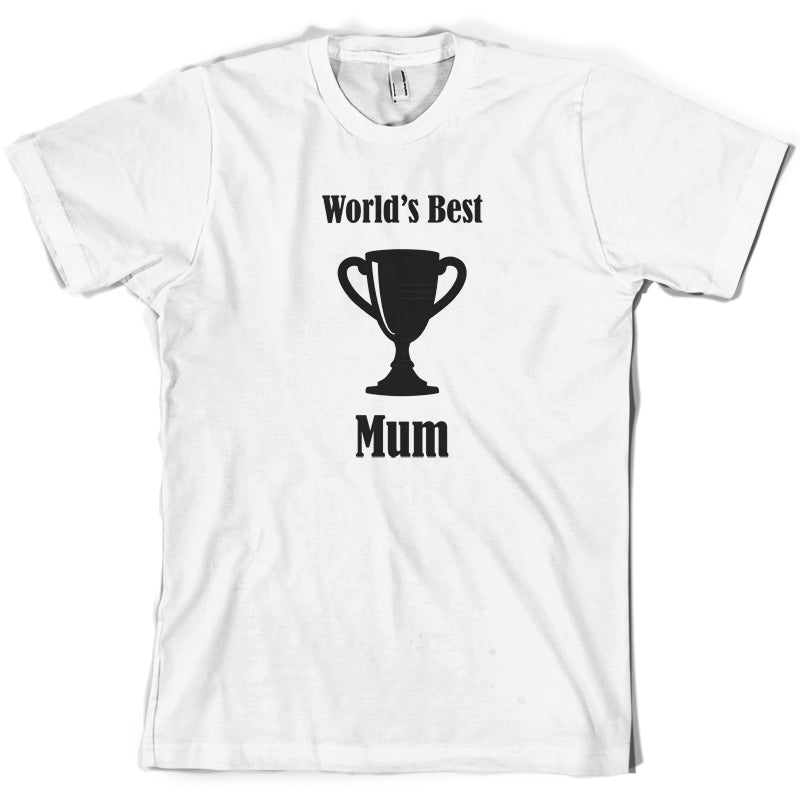 World's Best Mum T Shirt