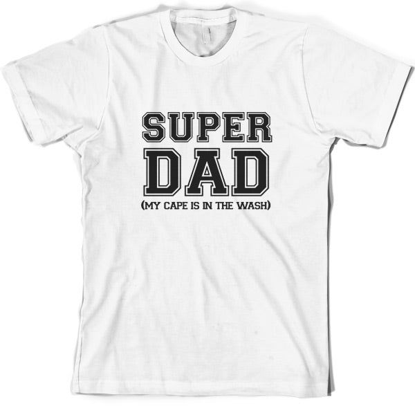 Super Dad T Shirt