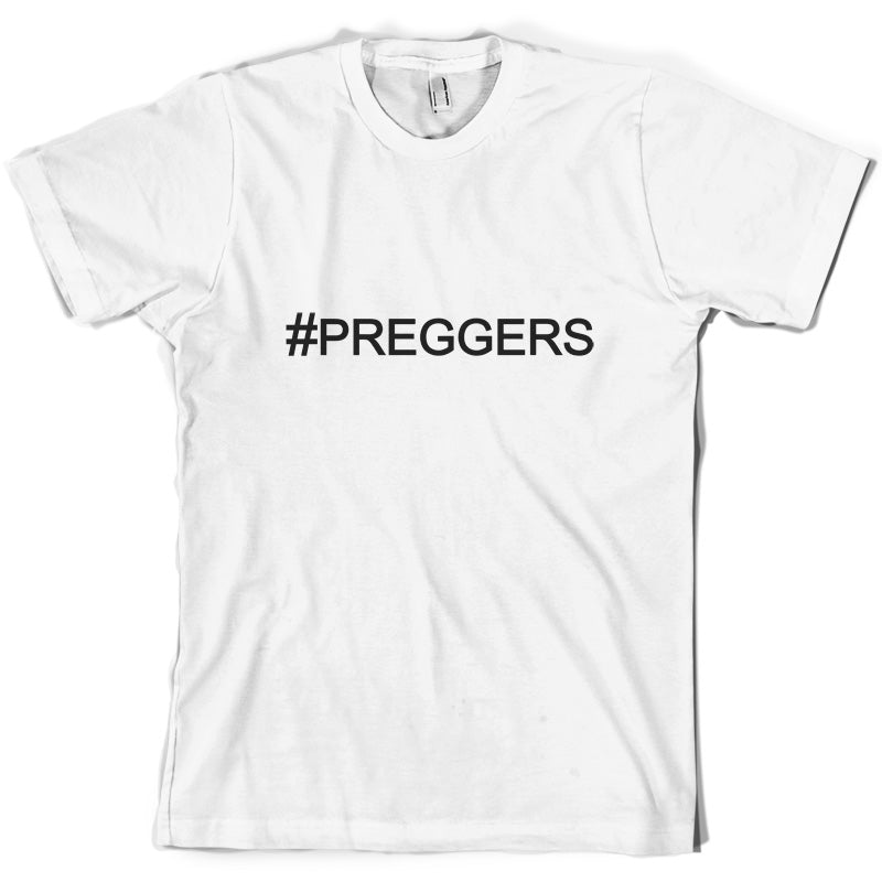 #Preggers (Hashtag) T Shirt