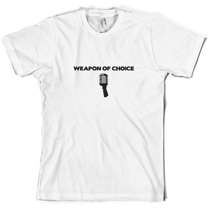 Weapon Of Choice Microphone T Shirt