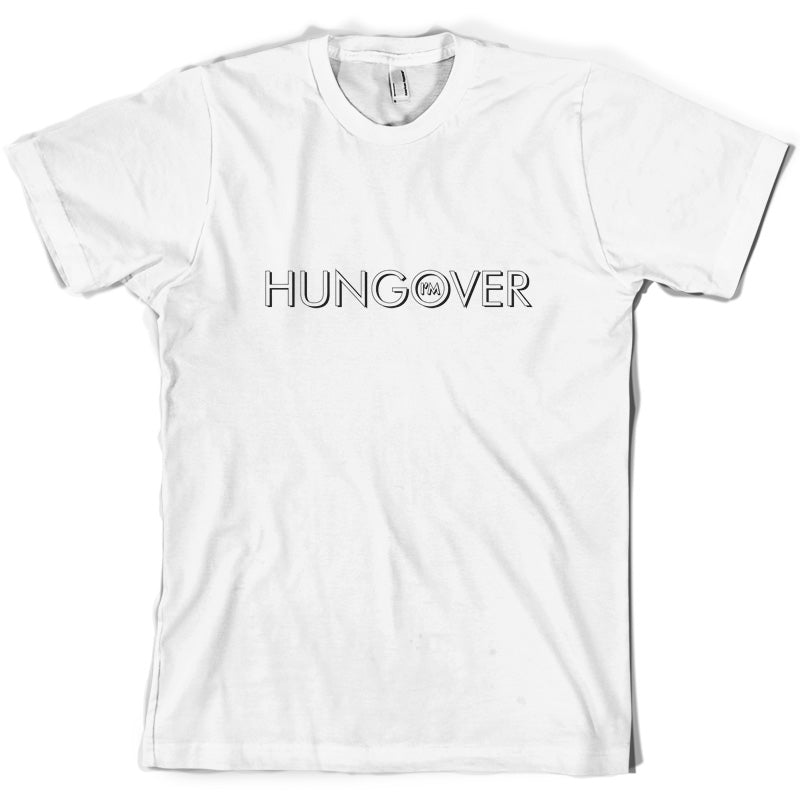 I'm Hungover T Shirt