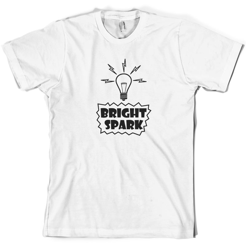 Bright Spark T Shirt