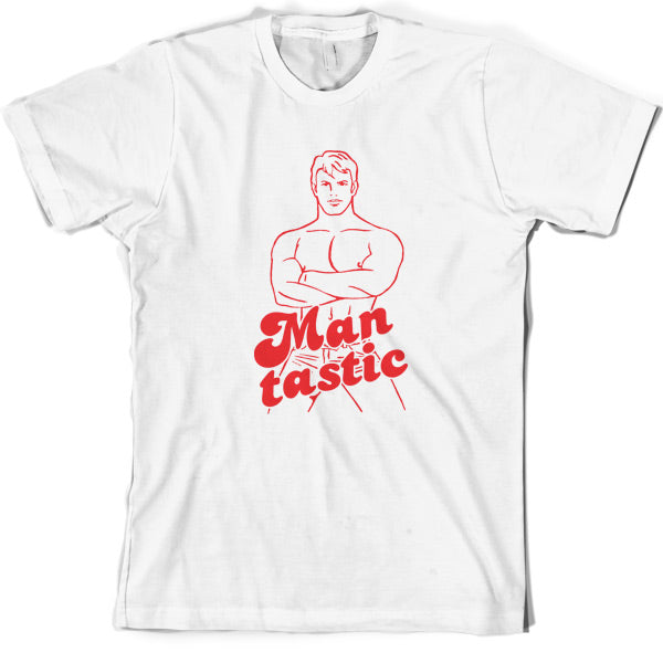 Man tastic T Shirt