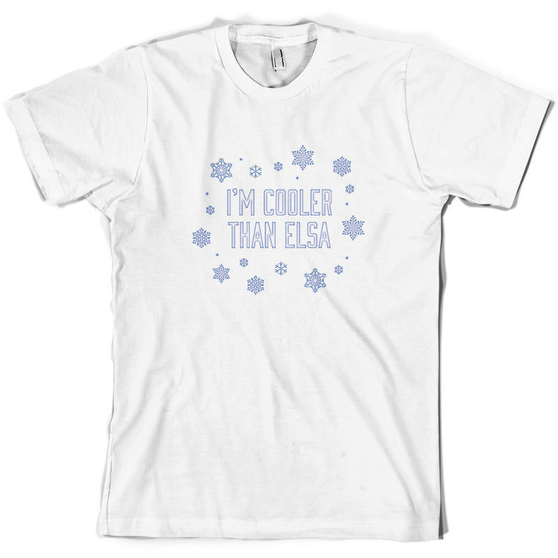 I'm Cooler Than Elsa T Shirt