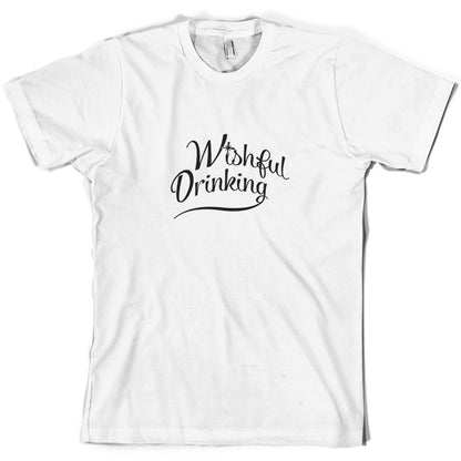 Wishful Drinking T Shirt