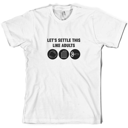 Let's Settle This Like Adults (Rock Paper Scissors) T Shirt