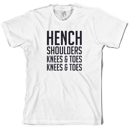 Hench Shoulders Knees & Toes T Shirt