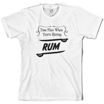 Time Flies When You're Having Rum T Shirt