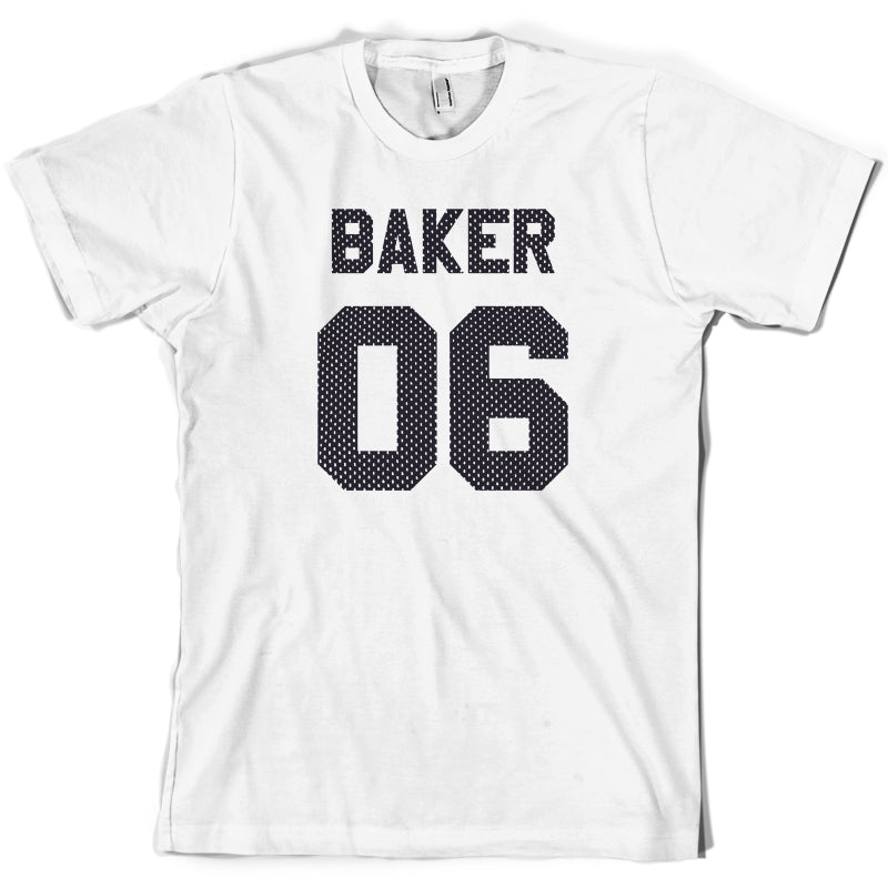 Baker 06 T Shirt