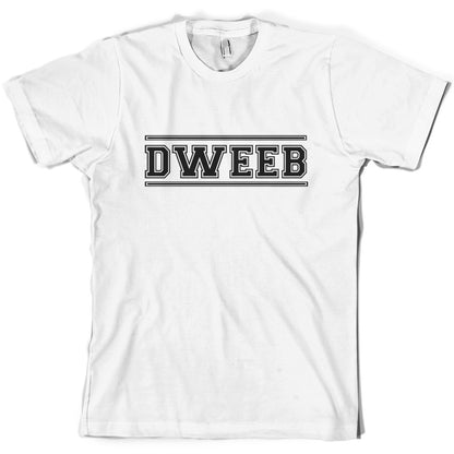 Dweeb (College Style) T Shirt