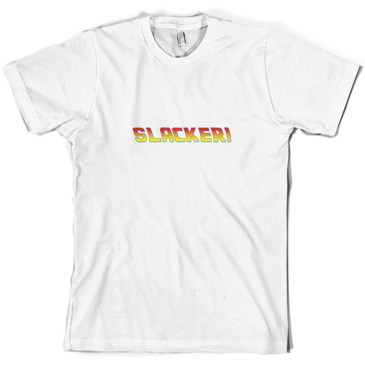 Slacker T Shirt