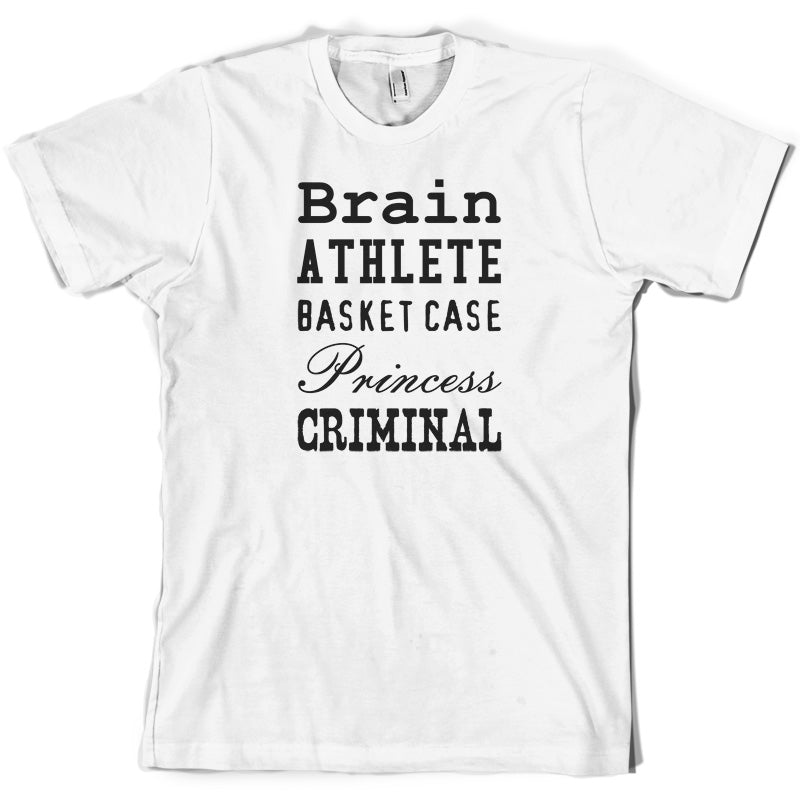 Brain Athlete Basket Case Princess Criminal T Shirt