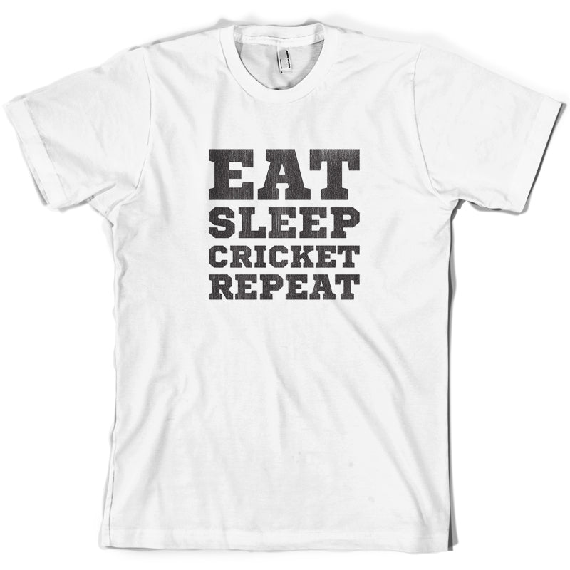 Eat Sleep Cricket Repeat T Shirt