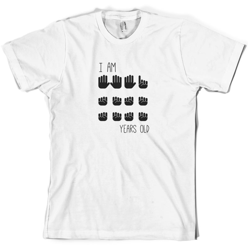 I Am 16 Years Old (Hands) T Shirt