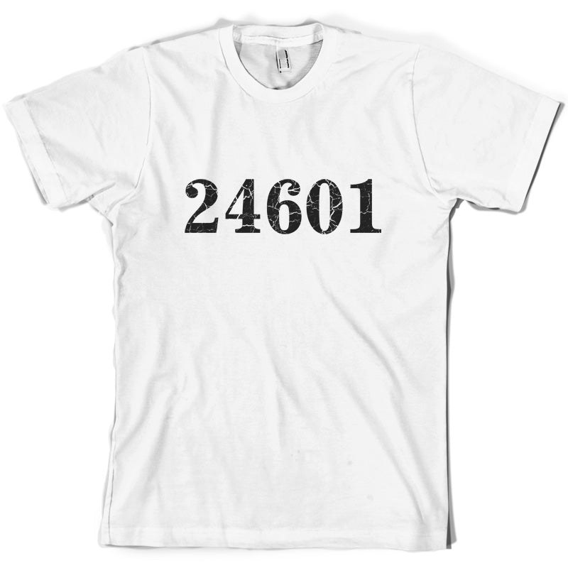 24601 Prison Number T Shirt