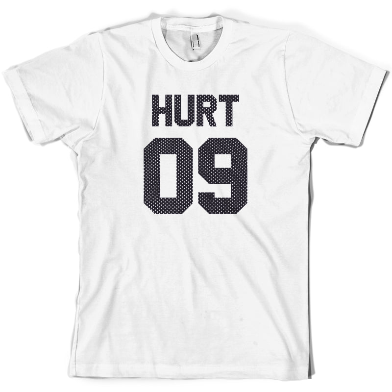 Hurt 09 T Shirt