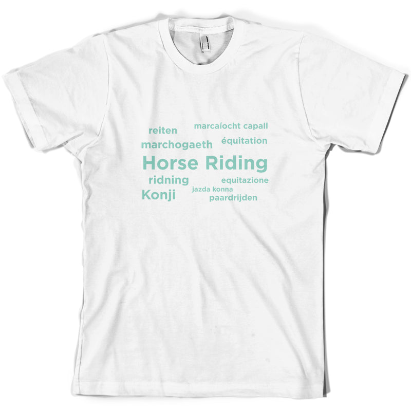 Horse Riding Languages T Shirt