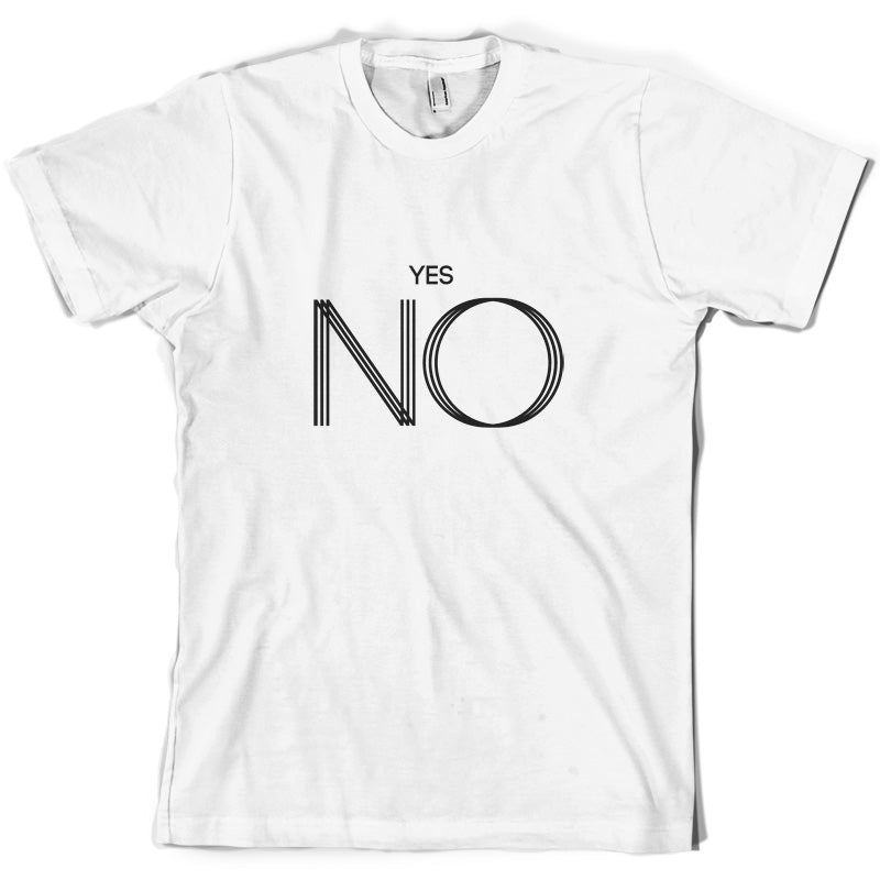 Yes No T Shirt