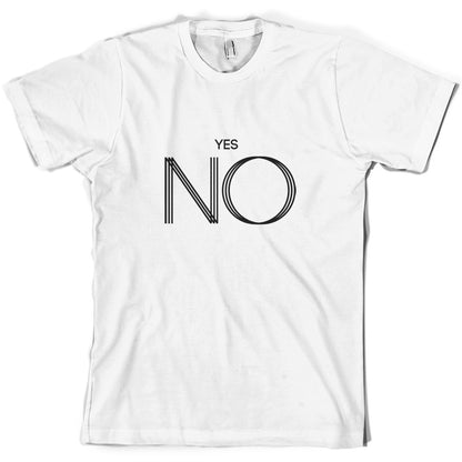 Yes No T Shirt