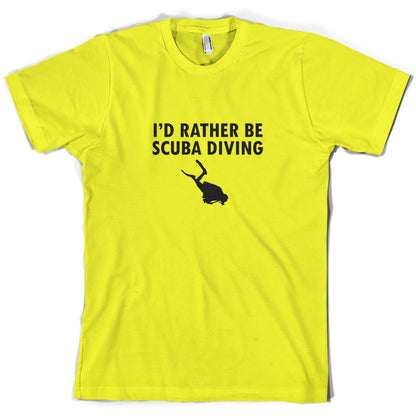 I'd Rather Be Scuba Diving T Shirt