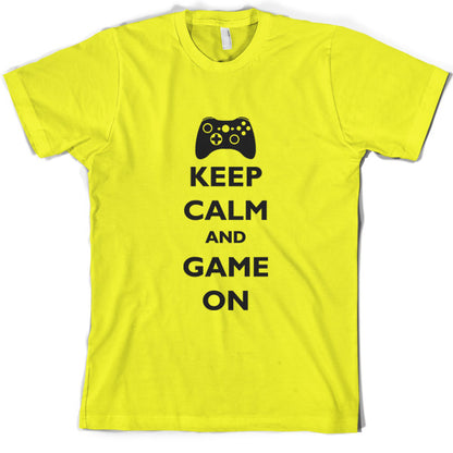 Keep calm and Game on T Shirt