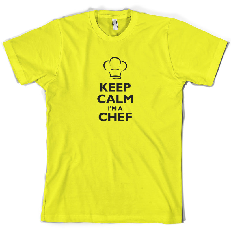 Keep Calm I'm A Chef T Shirt