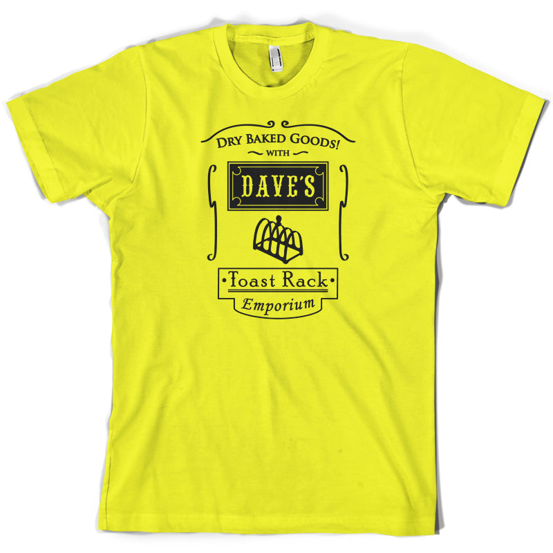 Dave's Toast Rack Emporium T Shirt