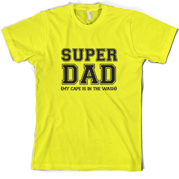 Super Dad T Shirt