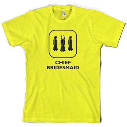 Chief Bridesmaid T Shirt