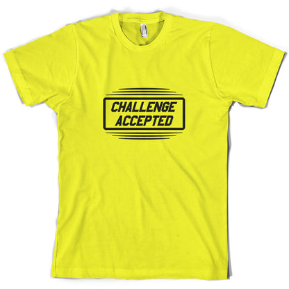 Challenge Accepted T Shirt