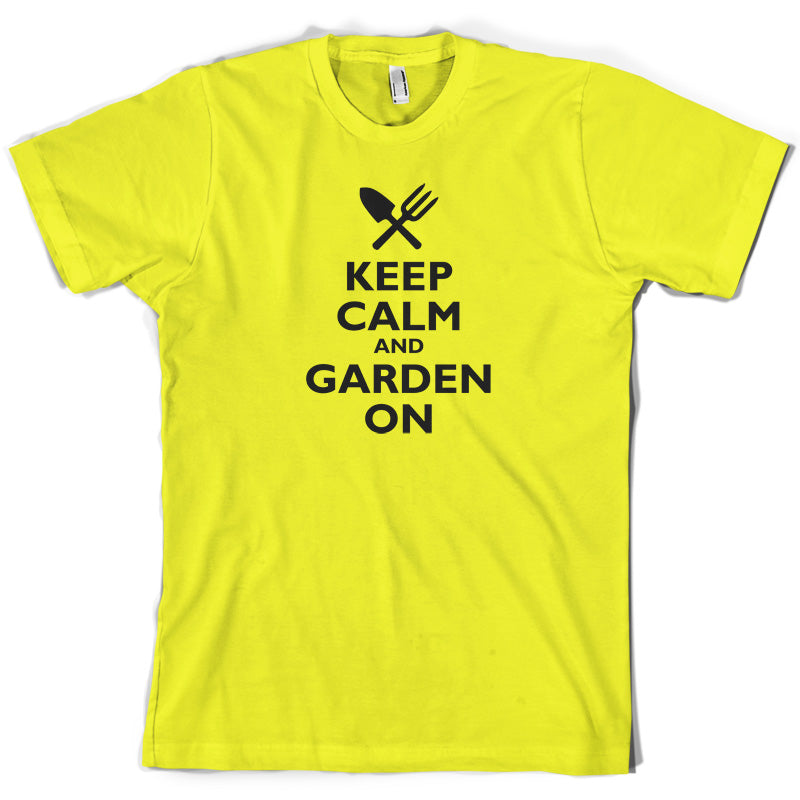 Keep Calm And Garden On T Shirt