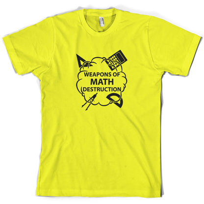 Weapons Math Destruction T Shirt