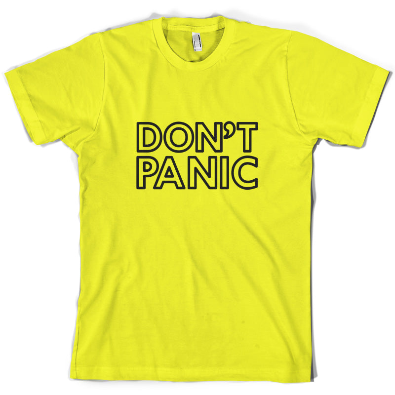 Don't Panic T Shirt