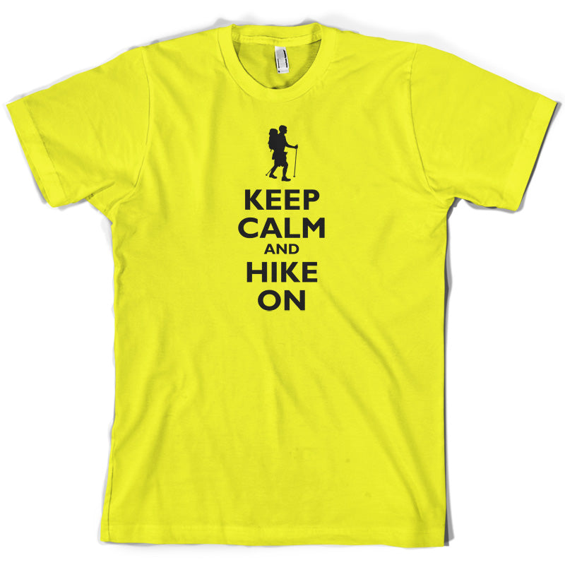 Keep Calm and Hike On T Shirt