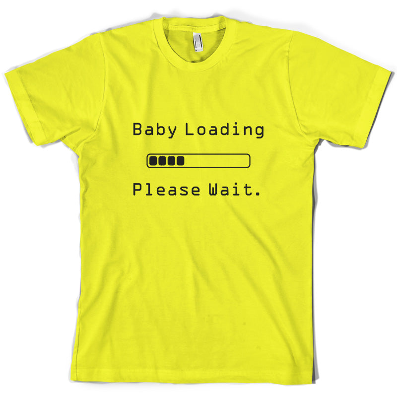 Baby Loading Please Wait T Shirt