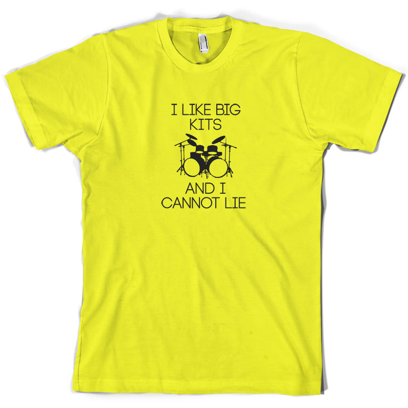 I Like Big Kits And I Cannot Lie T Shirt