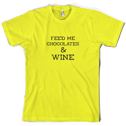 Feed Me Chocolates & Wine T Shirt