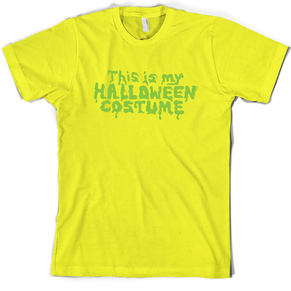 This Is My Halloween Costume T Shirt