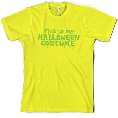 This Is My Halloween Costume T Shirt