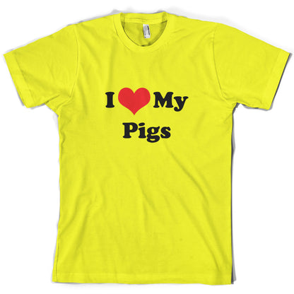 I Love My Pigs T Shirt