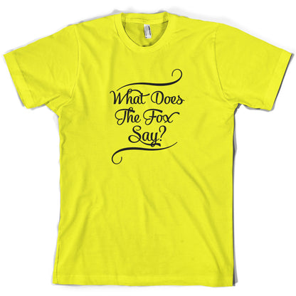 What Does The Fox Say T Shirt