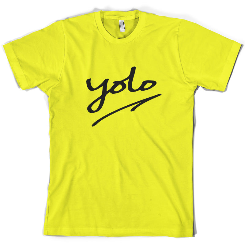 YOLO [You Only Live Once] T Shirt