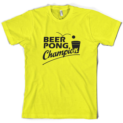 Beer Pong Champion T Shirt