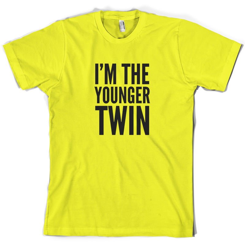 I'm The Younger Twin T Shirt