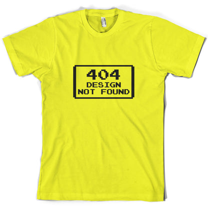 404 Design Not Found T Shirt