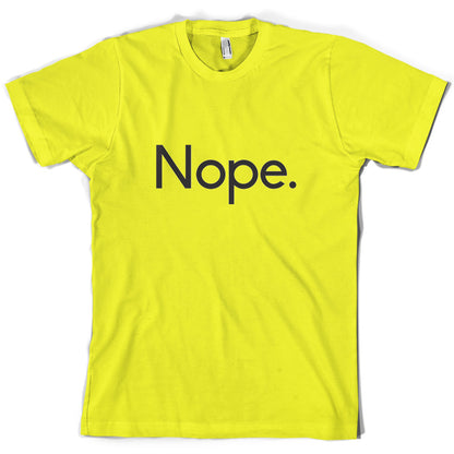 Nope T Shirt