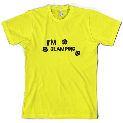 I'm Glamping T Shirt