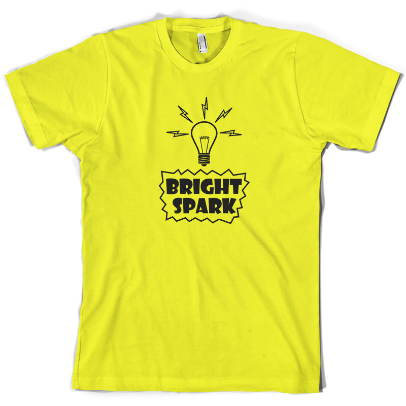 Bright Spark T Shirt