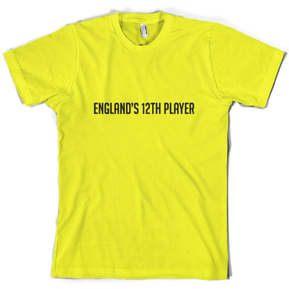 England's 12th Player T Shirt