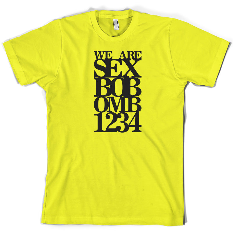 We are Sex Bob-omb 1 2 3 4 T Shirt